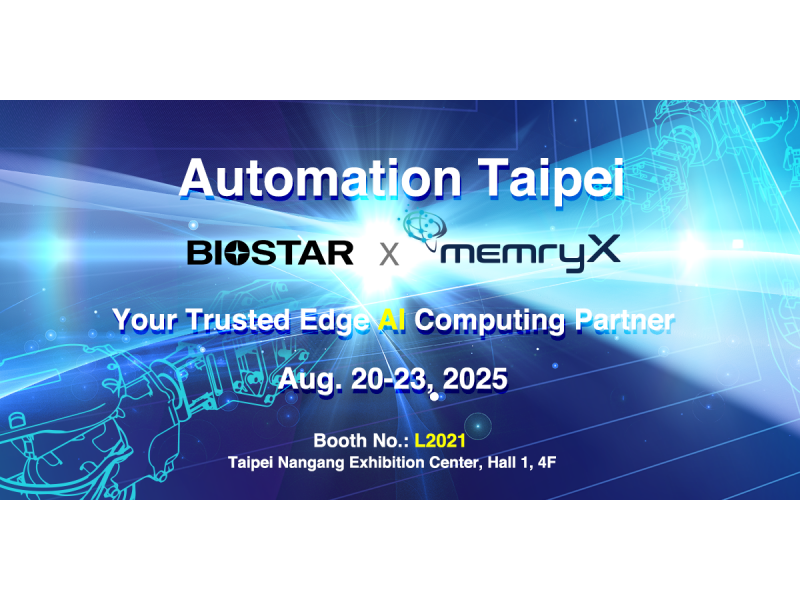 BIOSTAR và MemryX ra mắt giải pháp Edge AI tiên tiến tại Automation Taipei 2025